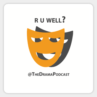 R U Well? Sticker